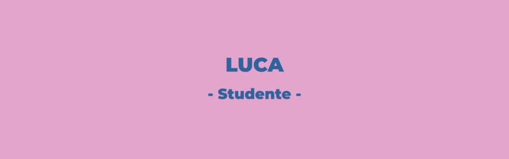 Testimonianze Nicoletta Todesco | Luca